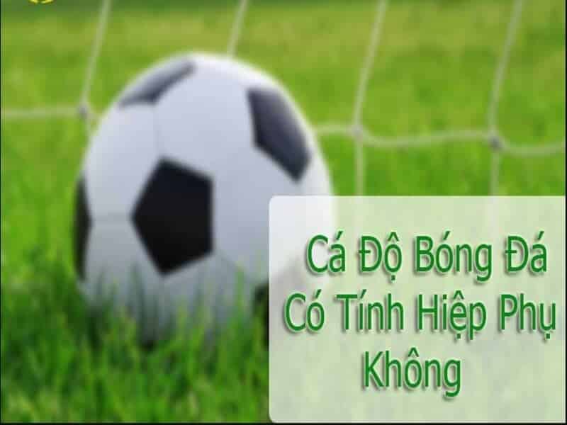 Cá cược dựa trên tổng số bàn thắng của hiệp phụ